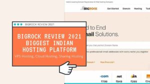 Bigrock Review 2021 Biggest Indian Hosting Platform
