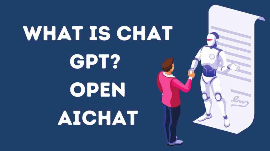 What is Chat GPT? OpenAIchat (How to Work)