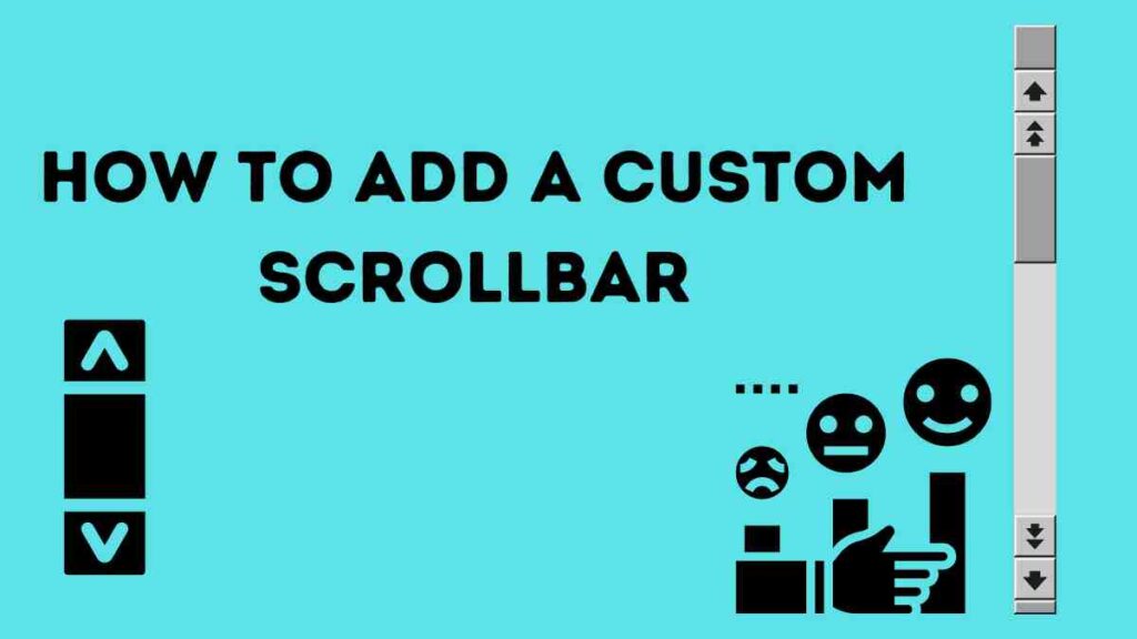 How to Add a Custom Scrollbar in WordPress 2023